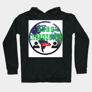 keep distance Hoodie